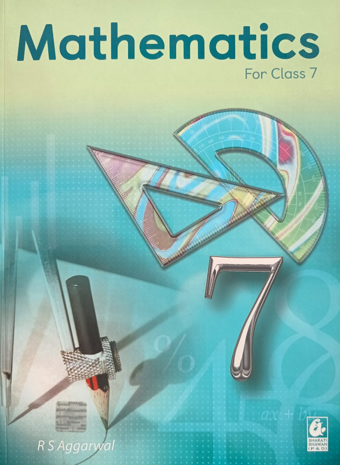 CBSE CLASS 7 MATHEMATICS BY R.S AGGARWAL - saraswatibook