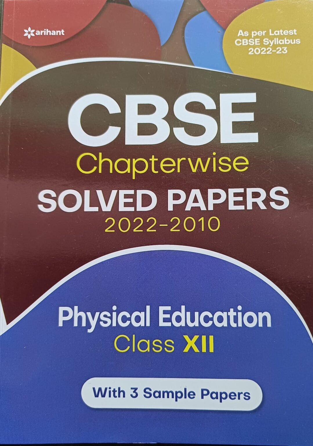 cbse-class-12-physical-education-solved-papers-by-arihant-saraswatibook