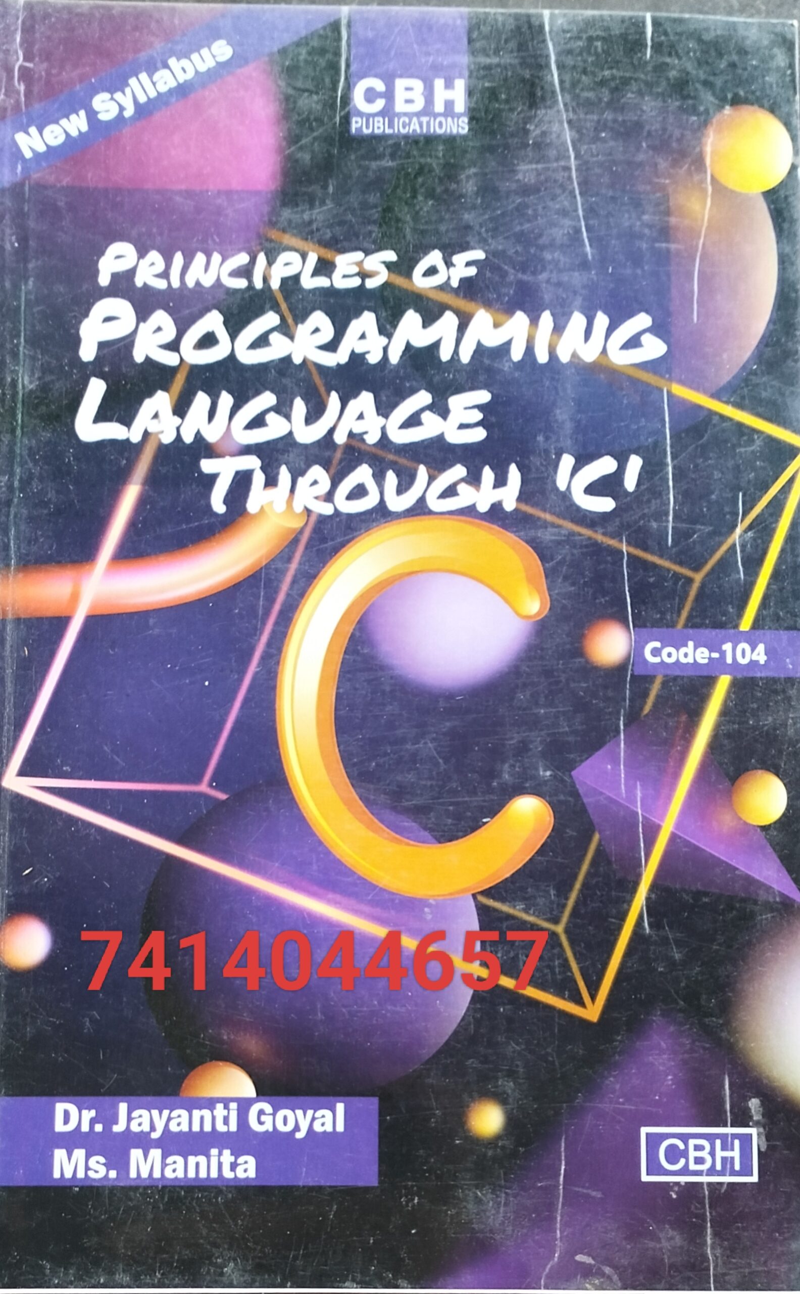 Principles of programming language through c.  Used second hand book