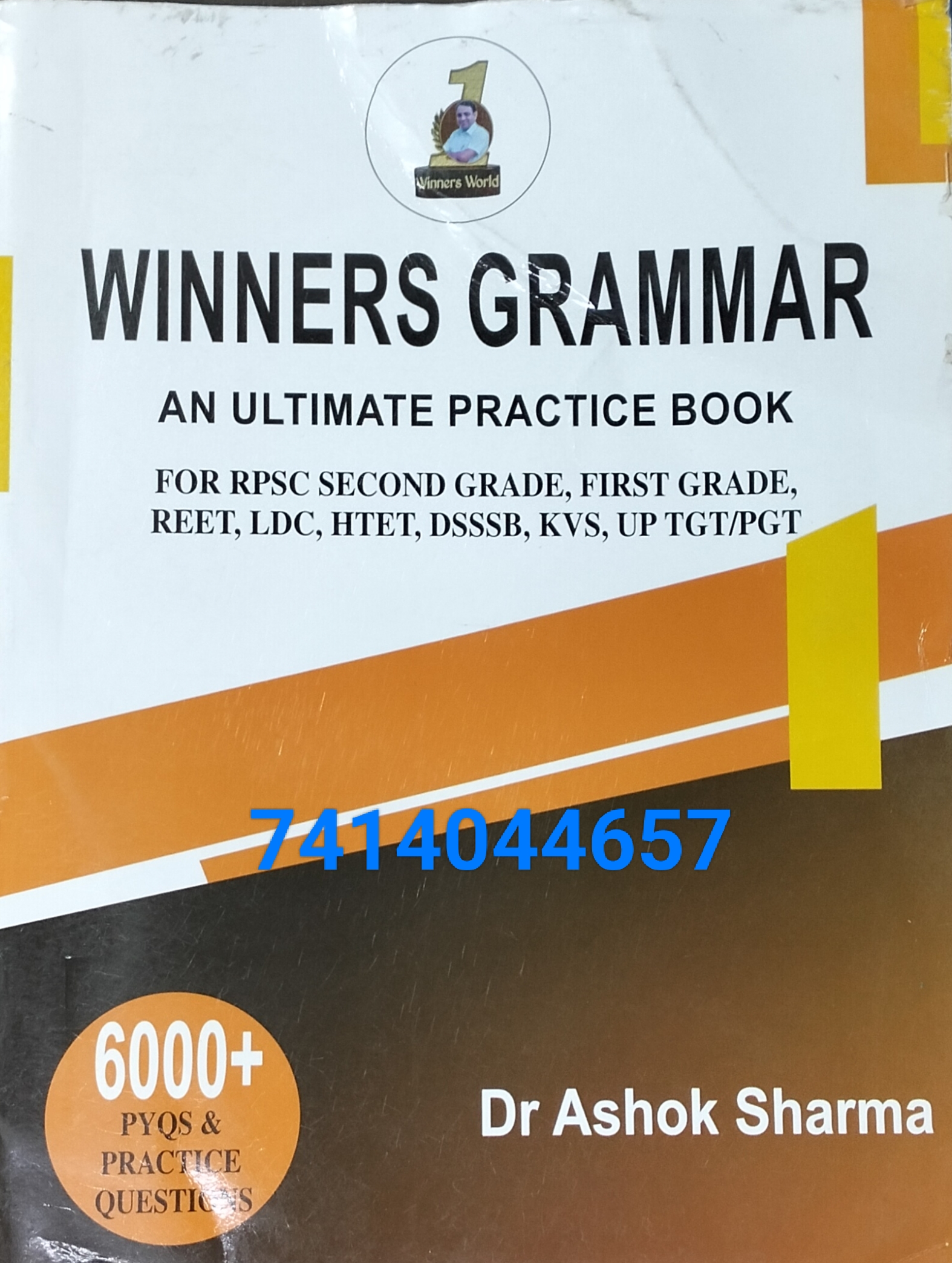 Winners English grammar by Dr Ashok Sharma